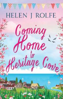 Coming Home to Heritage Cove Read online