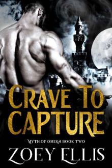 Crave To Capture (Myth of Omega Book 2)