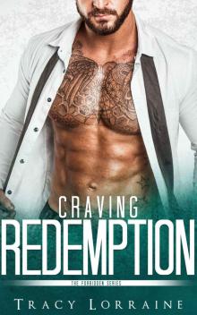 Craving Redemption: Forbidden Series #4 Read online