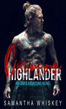 Crimson Highlander: An Onyx Assassins Novel Read online