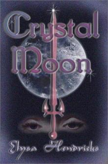 Crystal Moon Read online