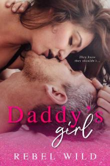 Daddy's Girl: A Daddy Issues Novel Read online