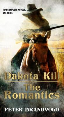 Dakota Kill and the Romantics Read online