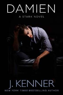Damien: A Stark Novel (Stark Saga Book 6)