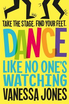 Dance Like No One's Watching Read online