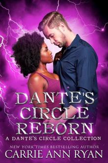 Dante’s Circle Reborn: A Dante’s Circle Collection Read online