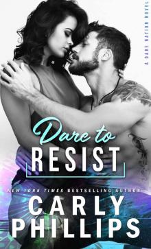 Dare To Resist (Dare Nation Book 1) Read online
