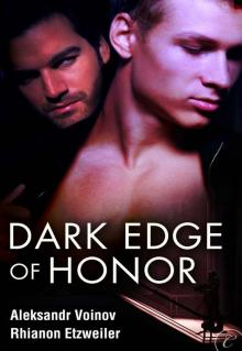 Dark Edge of Honor Read online
