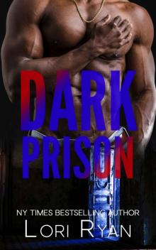 Dark Prison: A Dark Falls, CO Romantic Thriller Read online