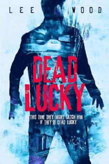 Dead Lucky Read online