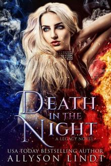 Death in the Night (Legacy, #2) Read online