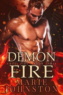 Demon Fire (The Angel Fire Book 3) Read online