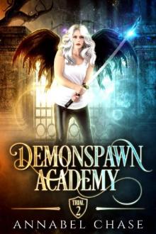 Demonspawn Academy: Trial Two Read online