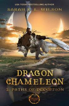 Dragon Chameleon: Paths of Deception Read online