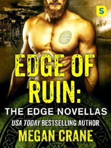 Edge of Ruin: The Edge Novella Boxed Set Read online