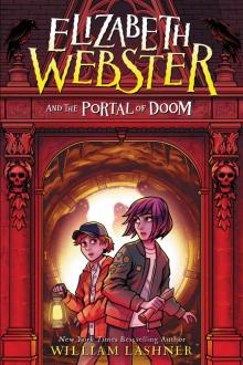 Elizabeth Webster and the Portal of Doom Read online