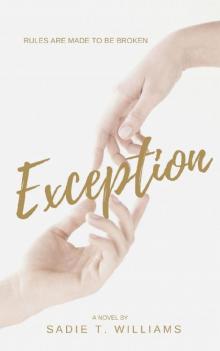 Exception (Cambria University Series Book 1) Read online
