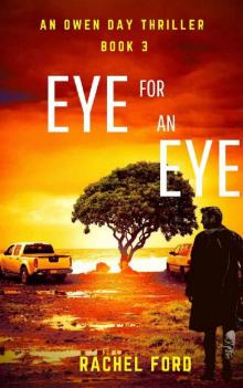 Eye for an Eye (An Owen Day Thriller) Read online