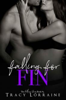 Falling For Fin (Falling Book 5) Read online