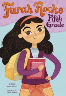 Farah Rocks Fifth Grade Read online