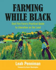 Farming While Black Read online