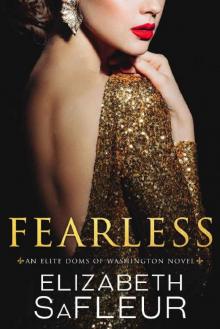 Fearless (Elite Doms of Washington Book 5) Read online