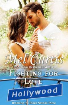 Fighting for Love Read online