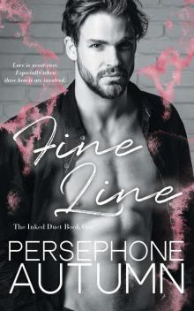 Fine Line (Inked Duet #1) Read online