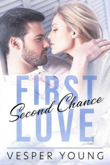 First Love, Second Chance: A Secret Child Romance