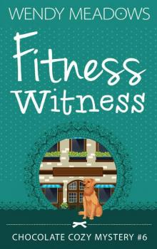 Fitness Witness Read online