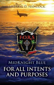 For all Intents and Purposes (MidKnight Blue Book 6) Read online