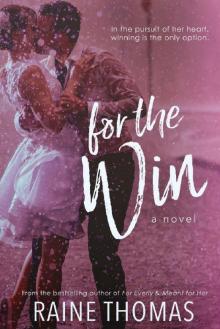 For the Win: A Standalone Baseball Romance Read online