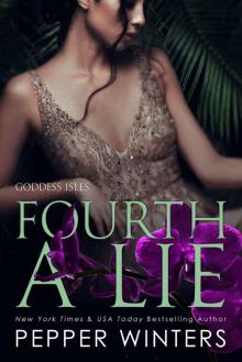 Fourth a Lie (Goddess Isles, #4) Read online