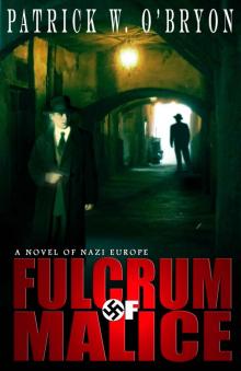 Fulcrum of Malice Read online