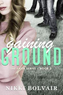 Gaining Ground Read online