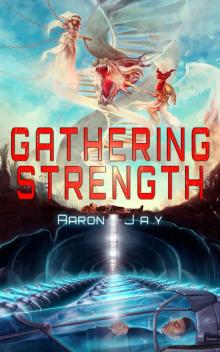 Gathering Strength Read online