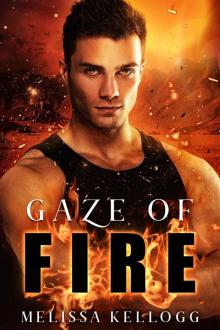 Gaze of Fire: Sequel to Veins of Ice Read online