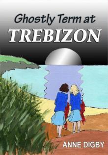 GHOSTLY TERM AT TREBIZON Read online