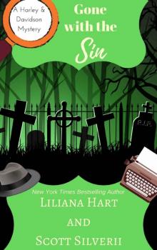 Gone With The Sin (Book 8) (A Harley and Davidson Mystery) Read online