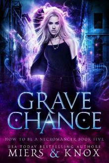 Grave Chance Read online