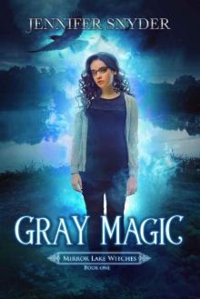Gray Magic Read online