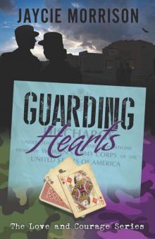 Guarding Hearts Read online