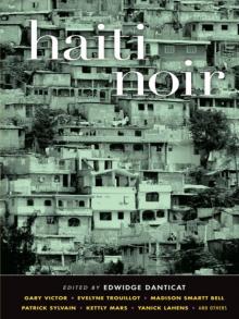 Haiti Noir Part 2 Read online