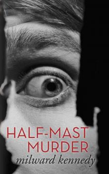 Half-Mast Murder Read online
