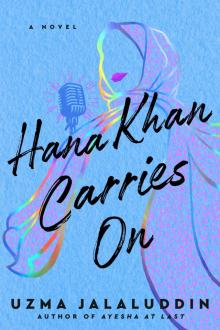 Hana Khan Carries On Read online