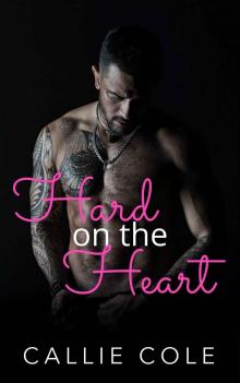 Hard on the Heart Read online