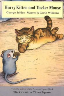 Harry Kitten and Tucker Mouse Read online