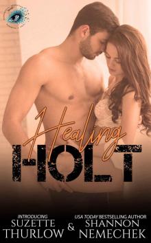 Healing Holt Read online