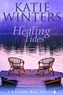 Healing Tides Read online