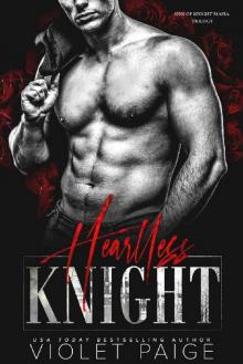 Heartless Knight (Sins of Knight Mafia Trilogy Book 2) Read online